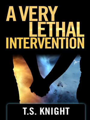 cover image of A VERY LETHAL INTERVENTION